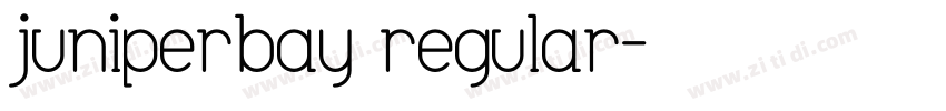 juniperbay regular字体转换